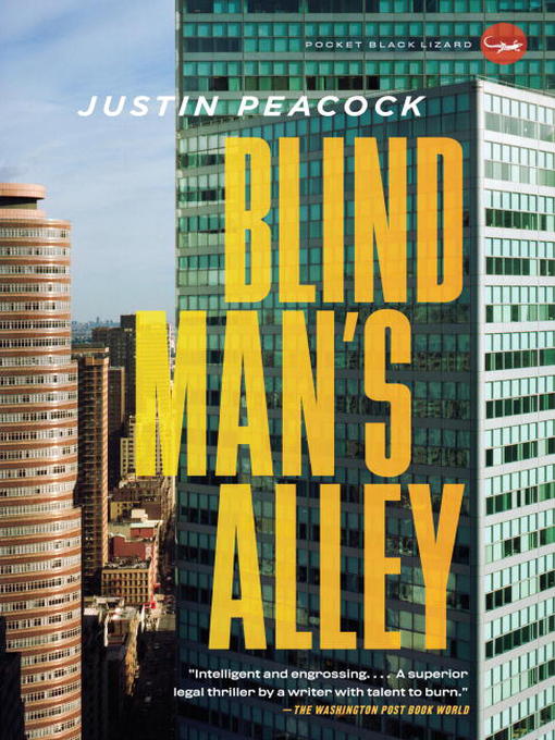 Title details for Blind Man's Alley by Justin Peacock - Available